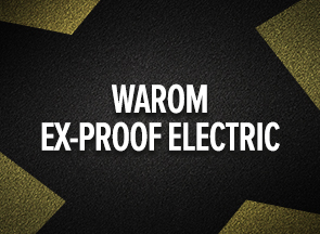 Warom Ex-Proof Electric